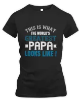 This Is What The World's Gratest Papa Papa T-shirt Father's Day Gift