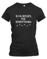 Dog Kisses Fix Everything Funny Cute Dog Lover T-Shirt