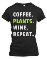 Coffee Plants Wine Repeat Gardener Garden Plants Lover