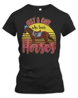 Horse Horses Animals Horse Riding Horseback Equestrian Gift Just A Girl Who Loves Horse Rider