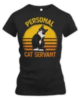 Personal Cat Servant Vintage Retro Funny Cat Lover 122 Cat