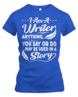 Im A Writer Funny Author Saying Novelist Writing