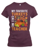 My favorite turkeys call me teacher