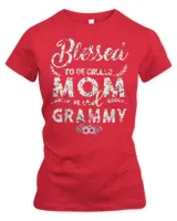 Mother Grandma Womens Blessed To Be Called Mom And Grammy Mothers D 516 Mom Grandmother