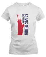 Made in the United States Tshirt   American Tshirt  United State Of America405 T-Shirt