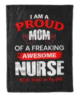 Nurse Day I Am A Proud Mom Of Freaking  Awesome Nurse