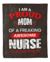 Nurse Day I Am A Proud Mom Of Freaking  Awesome Nurse