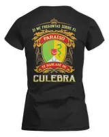 Si Me Preguntas Sobre El Paraíso Te Hablaré De Culebra Shirt