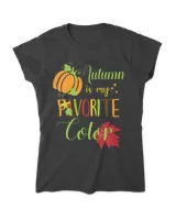 Autumn Is My Favorite Color Pumpkin Fall Leaves Thanksgiving