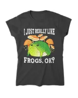 I Just Really Like Frogs, Ok Cute Frog Lover T-Shirt