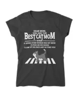 Dear Mom You Are The Best Cat Mom QTCAT120722B3