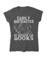 Easily Distracted By Chickens And Books Funny Chicken lovers