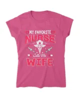 My Favorite Nurse Calls Me Wife 2Nurse Women Mother Gifts