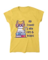 All I Need are Cats and Books Cute Kitten Reading is Fun