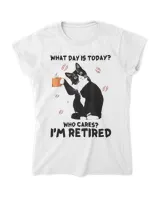 What day is today who cares I'm retired cat lover coffee HOC010523A5