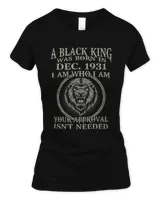 Black King Are Born In DECEMBER 1931. Black King Was Born In DECEMBER 1931 Classic T-Shirt