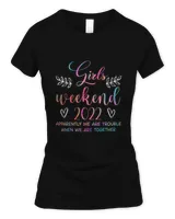 RD Girls Weekend 2022 Apparently We Are Trouble Matching trip Shirt