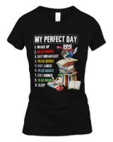 Book Reading My Perfect Day Read Books Funny Reading Book Lover