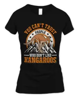 Kangaroo Gift You cant trust people who dont like Kangaroos45