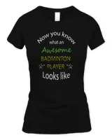 Awesome Badminton Player3525 T-Shirt