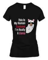 Halloween Funny This Is My Human Costume Im Really A Llama