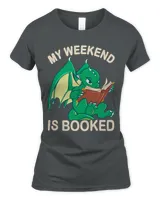 My weekend is Booked Nerdy Book Lover saying 1