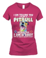Dog Owners Gift I Am Telling You Im Not A Pitbull