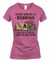 Book Reader Im Not Addicted To Reading Funny book Lover 44 Reading Book Lover Reading Library