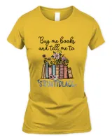 Bookish Gifts Me To Stfuattdlagg Shirt