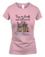 Bookish Gifts Me To Stfuattdlagg Shirt