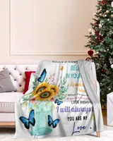 Mom To Sunflower Daughter-Never Forget That You Are My Sunshine blanket