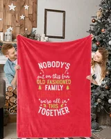 Nobody's Walking Out On This Fun Old Family Christmas Xmas T-Shirt