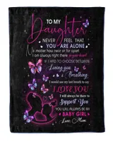 To My Daughter Not Alone Throw Blanket