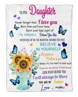 Mom To Sunflower Daughter-Never Forget That You Are My Sunshine blanket