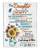To my Daughter I love you gift for christmas Blanket