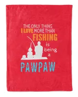 Mens More Than Love Fishing PawPaw Special Grandpa T-Shirt