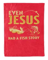 Even Jesus Had A Fish Story