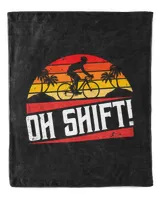 Oh Shift Cycling Lover Boy