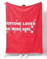 Everyone Loves an Irish Girl St. Patricks Days