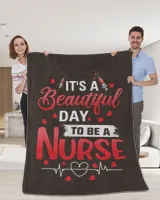 It's A Beautiful Day To be A Nurse