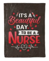 It's A Beautiful Day To be A Nurse