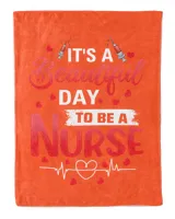 It's A Beautiful Day To be A Nurse