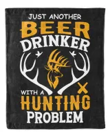 Hunting Just Another Beer Drinking With A Hunting Problem