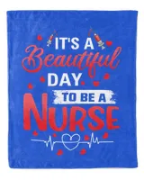 It's A Beautiful Day To be A Nurse