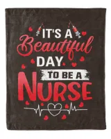 It's A Beautiful Day To be A Nurse