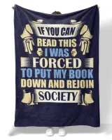 If You Can Read This I Was Forced To Put My Book Down And Rejoin Society