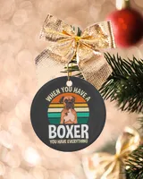 Boxer When you have a Boxer You have everything Boxer 157