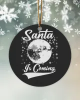 Santa Is Coming Ornament - Prague