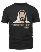 Christian JesusI Never Said Thatprayer