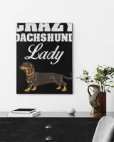 Crazy Dachshund Lady T-shirt for This Crazy Dachshund Owners